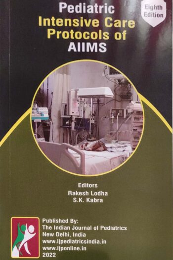 PICU PROTOCOLS OF AIIMS-8th Edition