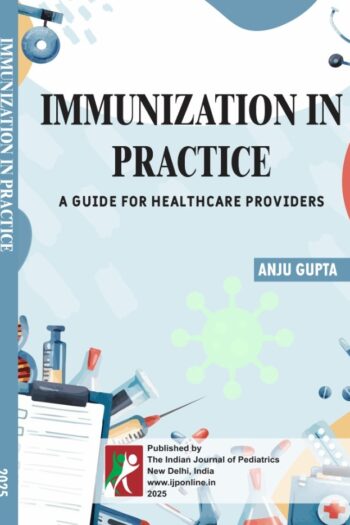 IMMUNIZATION IN PRACTICE-A GUIDE FOR HEALTHCARE PROVIDERS (NEW ARRIVAL)